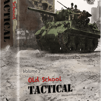 Old School Tactical: Volume 2 – West Front 1944/45