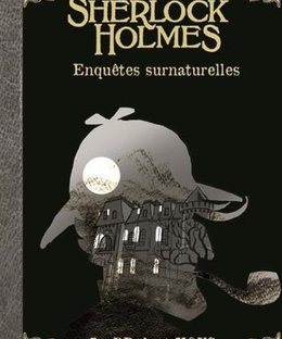 Sherlock Holmes: Supernatural