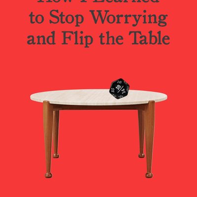 Rage Quitter or: How I Learned to Stop Worrying and Flip the Table