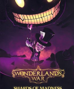 Wonderland's War: Shards of Madness