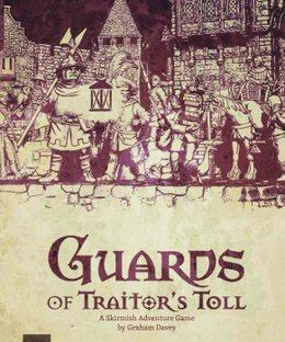 Guards of Traitor's Toll