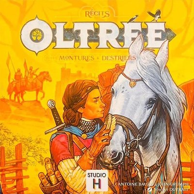 Oltréé: Montures & Destriers