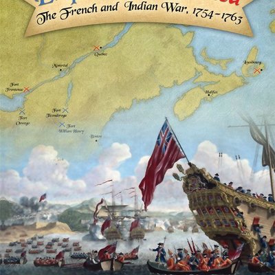 Empires in America: The French and Indian War, 1754-1763 (Second Edition)