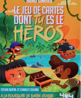 Héroi'cartes: A la Poursuite de Barbe Crasse