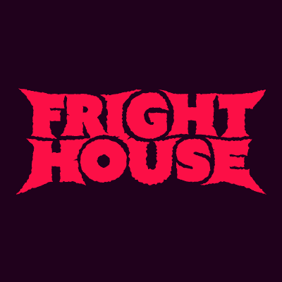 Fright House