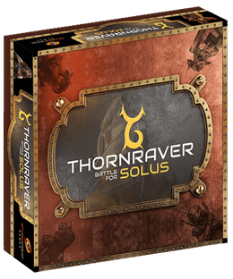Thornraver: Battle of Solus