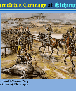 Incredible Courage at Elchingen