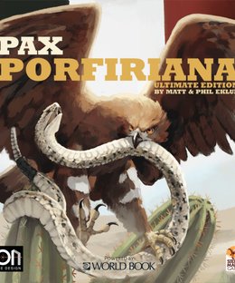 Pax Porfiriana: Ultimate Edition