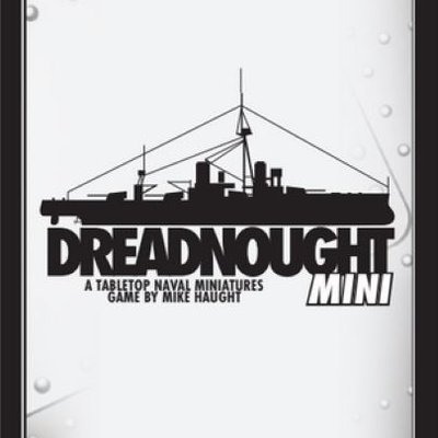 Dreadnought: Mini
