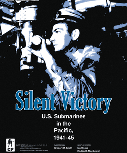 Silent Victory: U.S. Submarines in the Pacific, 1941-45