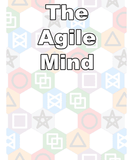 The Agile Mind