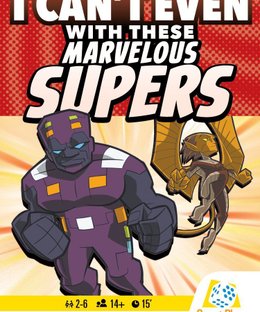 I Can't Even With These Marvelous Supers