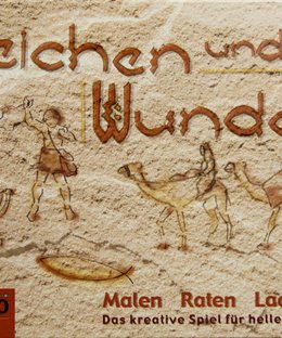 Zeichen und Wunder