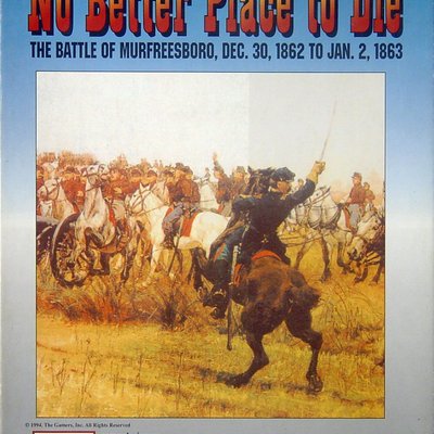 No Better Place to Die: The Battle of Murfreesboro