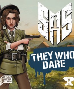 SAS: Rogue Regiment – They Who Dare
