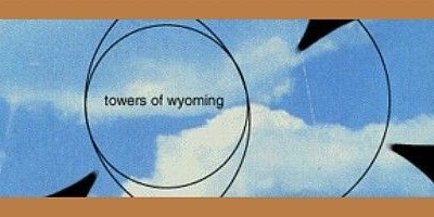 Towers of Wyoming