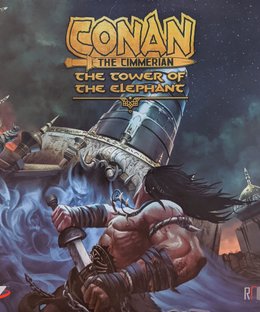 Conan the Cimmerian: The Tower of the Elephant