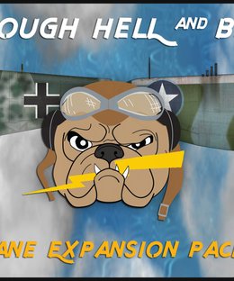 Through Hell And Back: Plane Expansion Pack 1
