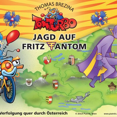 Tom Turbo: Jagd auf Fritz Fantom