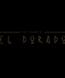 The Island of El Dorado: Legend Edition