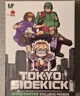 TOKYO SIDEKICK: Kickstarter Exclusive Promos