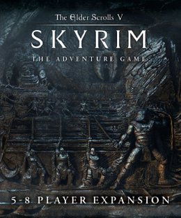 The Elder Scrolls V: Skyrim – The Adventure Game: 5-8 Player Expansion