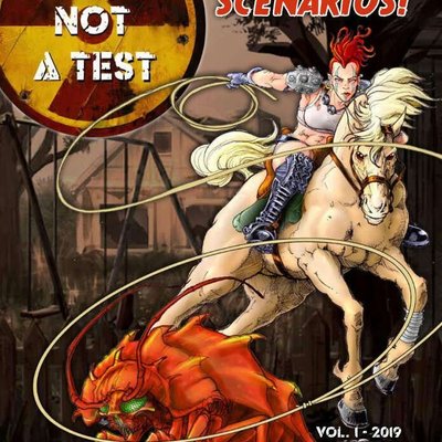 This Is Not a Test: The Big Book of Scenarios – Vol.1