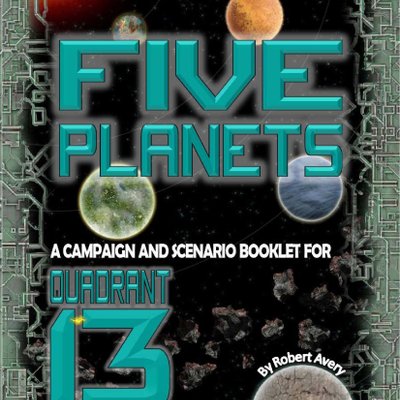 Five Planets: A Companion and Scenario Booklet for Quadrant 13