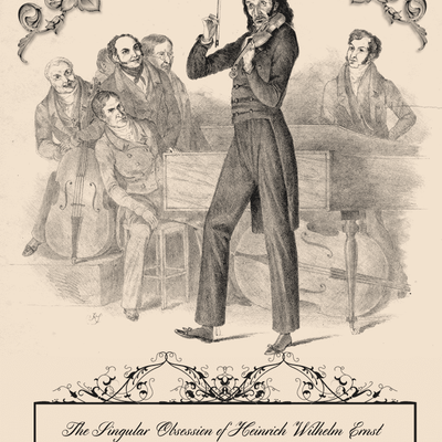 The Singular Obsession of Heinrich Wilhelm Ernst