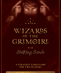 Wizards of the Grimoire: Shifting Sands