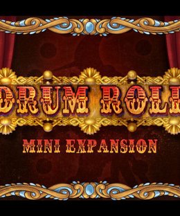 Drum Roll: Mini Expansion