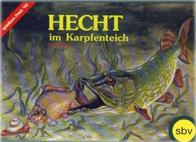 Hecht im Karpfenteich