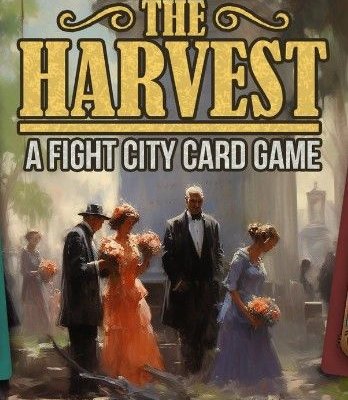 The Harvest: A Fight City Card Game
