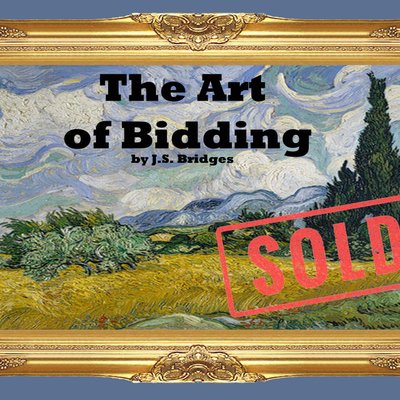 The Art of Bidding