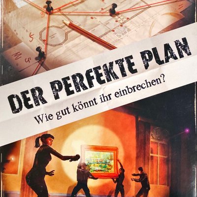 Der perfekte Plan