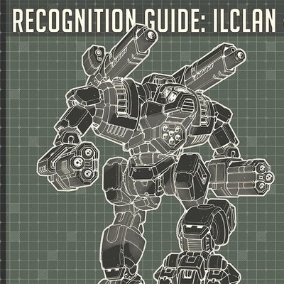 BattleTech: Recognition Guide – IlClan Volume 32
