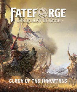 Fateforge: Chronicles of Kaan – Clash of the Immortals