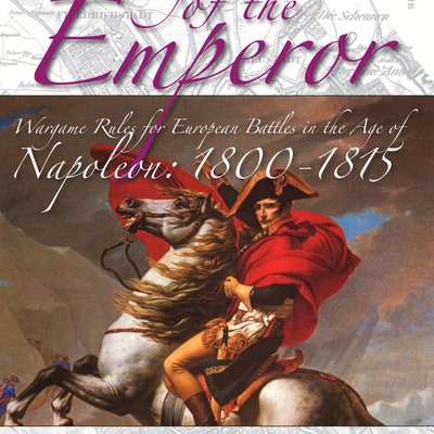 Twilight of the Emperor: Wargame Rules for European Battles in the Age of Napoleon – 1800-1815