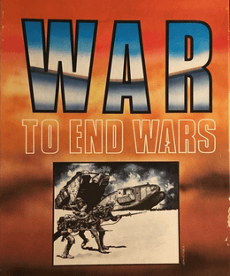 War to End Wars