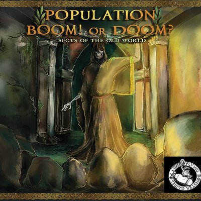 Population Boom! or Doom?: Sects of the Old World