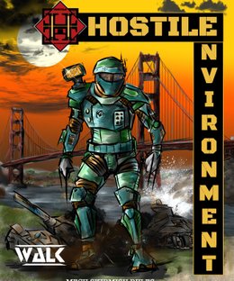 Hostile Environment: Walk – Mech Skirmish Rules