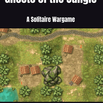 Ghosts of the Jungle: A Solitaire Wargame