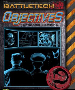 BattleTech: Objectives – Draconis Combine
