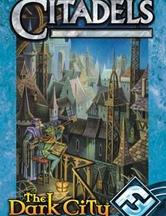Citadels: The Dark City