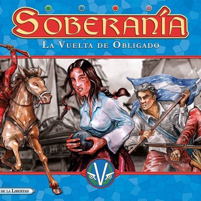 Héroes de la Libertad: Batalla Vuelta de Obligado