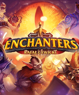Enchanters
