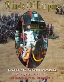 Winds of Empire: Corps Command – Napoleonic Scenario Book I