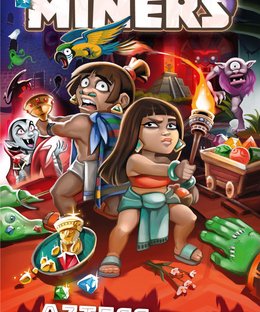 Imperial Miners: Aztecs vs Weirdlings