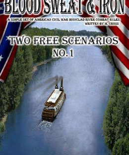 Blood Sweat & Iron: Two Free Scenarios No.1