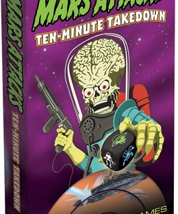 Mars Attacks: Ten-Minute Takedown